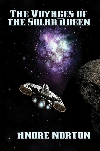The Voyages of the Solar Queen (eBook, ePUB)