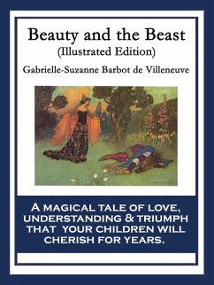 Beauty and the Beast (eBook, ePUB) - Villeneuve, Gabrielle-Suzanne Barbot De