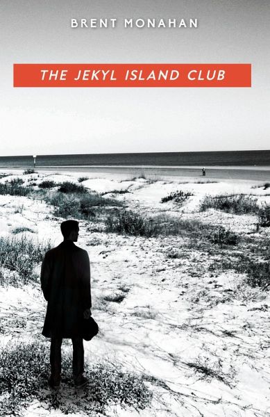The Jekyl Island Club (eBook, ePUB) The Jekyl Island Club (eBook, ePUB)