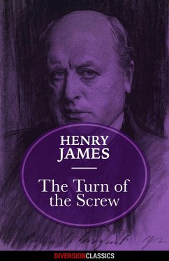 The Turn of the Screw (Diversion Classics) (eBook, ePUB) - James, Henry