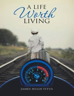 Cover A Life Worth Living (eBook, ePUB)