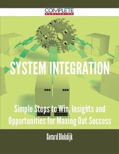 system integration - Simple Steps to Win, Insights and Opportunities for Maxing Out Success (eBook, ePUB)