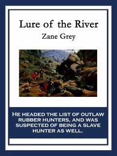 Lure of the River (eBook, ePUB) - Grey, Zane