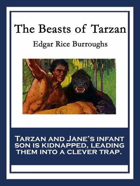 The Beasts of Tarzan (eBook, ePUB)