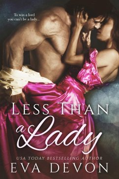 Less Than a Lady (eBook, ePUB) - Devon, Eva