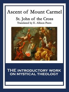 Ascent of Mount Carmel (eBook, ePUB) - Cross, Saint John Of The
