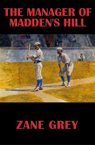 The Manager of Madden's Hill (eBook, ePUB) The Manager of Madden's Hill (eBook, ePUB)