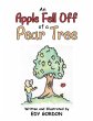 An Apple Fell Off of a Pear Tree... - Bild 1