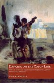Dancing on the Color Line (eBook, ePUB)