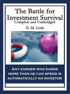 The Battle for Investment Survival (eBook, ePUB) - Loeb, G. M.