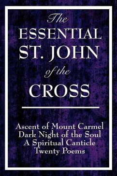 The Essential St. John of the Cross (eBook, ePUB) - Cross, Saint John Of The