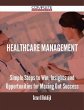 Healthcare Management - Simple Steps to... - Bild 1