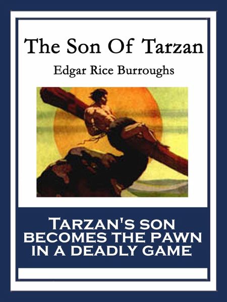 The Son Of Tarzan (eBook, ePUB)