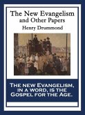 The New Evangelism and Other Papers (eBook, ePUB)