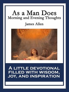 As a Man Does (eBook, ePUB) - Allen, James