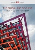 The Global Rise of China (eBook, ePUB) The Global Rise of China (eBook, ePUB)