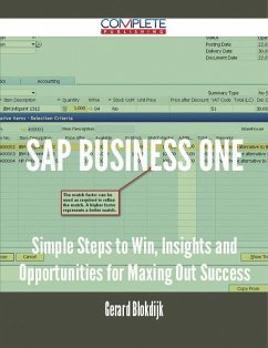 Cover SAP Business One - Simple Steps to Win, Insights and Opportunities for Maxing Out Success (eBook, ePUB)