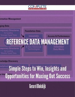 Cover Reference Data Management - Simple Steps to Win, Insights and Opportunities for Maxing Out Success (eBook, ePUB)
