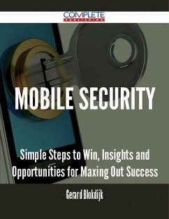 Cover Mobile security - Simple Steps to Win, Insights and Opportunities for Maxing Out Success (eBook, ePUB)
