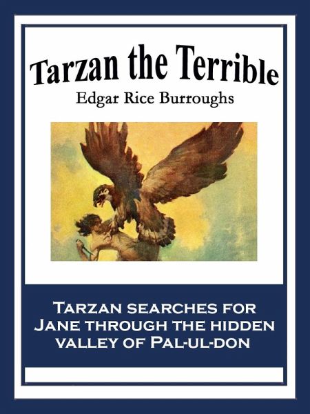 Tarzan the Terrible (eBook, ePUB) Tarzan the Terrible (eBook, ePUB)