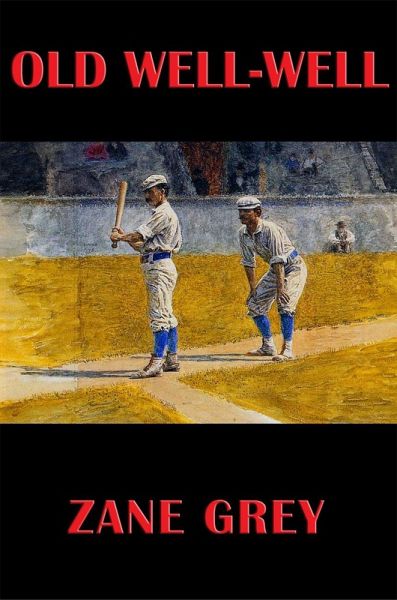 Old Well-Well (eBook, ePUB) Old Well-Well (eBook, ePUB)