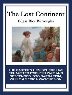 The Lost Continent (eBook, ePUB) - Burroughs, Edgar Rice