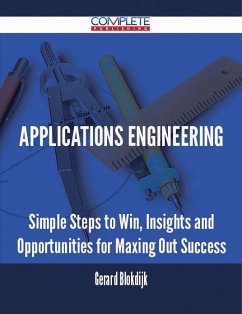 Cover Applications Engineering - Simple Steps to Win, Insights and Opportunities for Maxing Out Success (eBook, ePUB)