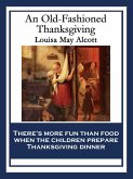 An Old-Fashioned Thanksgiving (eBook, ePUB)