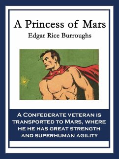 A Princess of Mars (eBook, ePUB) - Burroughs, Edgar Rice