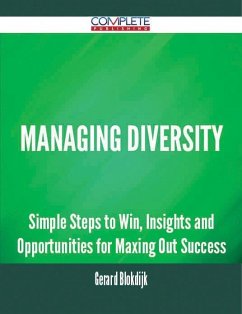 Cover Managing Diversity - Simple Steps to Win, Insights and Opportunities for Maxing Out Success (eBook, ePUB)
