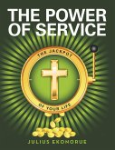 The Power of Service: The Jackpot of Your Life (eBook, ePUB)