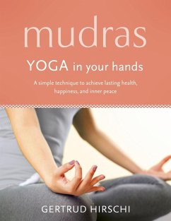 Mudras (eBook, ePUB) - Hirschi, Gertrud