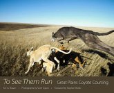 To See Them Run (eBook, ePUB)