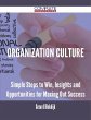 Organization Culture - Simple Steps to... - Bild 1