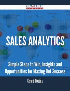 Cover Sales Analytics - Simple Steps to Win, Insights and Opportunities for Maxing Out Success (eBook, ePUB)