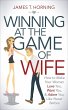 Winning at the Game of Wife (eBook,... - Bild 1