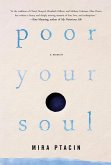 Poor Your Soul (eBook, ePUB) Poor Your Soul (eBook, ePUB)