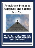 Foundation Stones to Happiness and Success (eBook, ePUB)