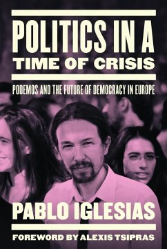 Politics in a Time of Crisis (eBook, ePUB) Cover Politics in a Time of Crisis (eBook, ePUB)