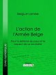 L'action de l'Armée Belge (eBook, ePUB) - Bild 1