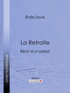 La Retraite (eBook, ePUB) - Zavie, Emile; Ligaran