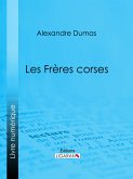 Les Frères corses (eBook, ePUB)