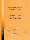 Le Marquis de Fayolle (eBook, ePUB)