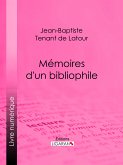 Mémoires d'un bibliophile (eBook, ePUB)