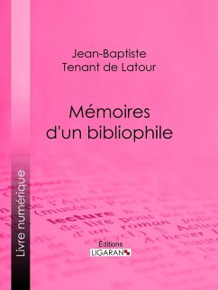 Cover Mémoires d'un bibliophile (eBook, ePUB)