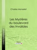 Les Mystères du boulevard des Invalides (eBook, ePUB)