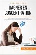 Gagner en concentration (eBook, ePUB) - Bild 1