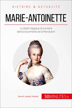 Marie-Antoinette (eBook, ePUB) - Pedretti, Benoît-Joseph; 50minutes