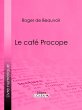 Le café Procope (eBook, ePUB) - Bild 1
