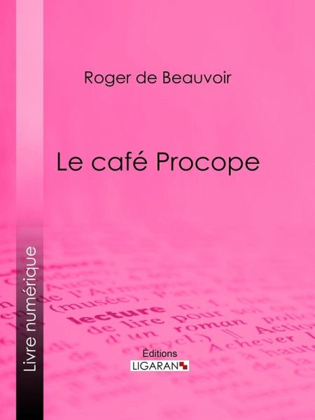Le café Procope (eBook, ePUB)